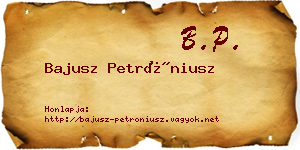 Bajusz Petróniusz névjegykártya